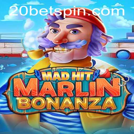 Discover the Thrilling World of MadHitMarlinBonanza at 20bet