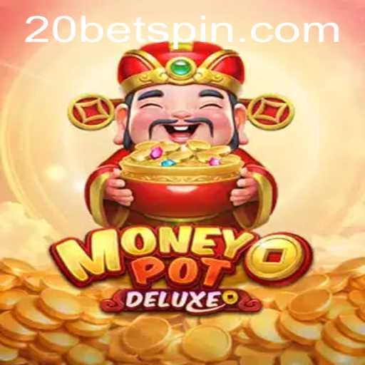 Discovering MoneyPotDELUXE on 20bet: An Enthralling Gaming Experience